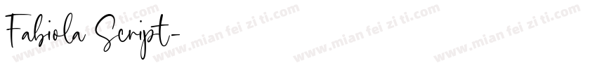 Fabiola Script字体转换